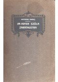 Friedrich Nietzsche - Im-igyen szóla Zarathustra