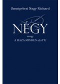 Szentpéteri Nagy Richard - Négy - avagy a haza minden aLaTT?