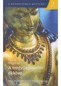 Patrul Rinpocse - A megvilágosodás ékköve - A buddhizmus mesterei 2.