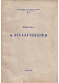Dankó Imre - A gyulai vásárok