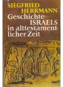 Herrmann, Siegfried - Geschichte Israels in alttestamentlicher Zeit, Berlin 1985 antikvár könyv