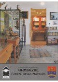 Koczka Erika (szerk.) - Dombóvár - Fekete István Múzeum