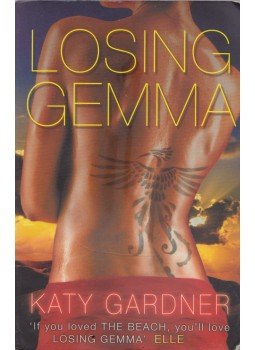 Katy Gardner - Losing Gemma, London 2002 antikvár könyv