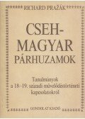 Richard Prazák - Cseh-magyar párhuzamok (Dedikált)