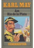 Karl May - Am Rio de la Plata