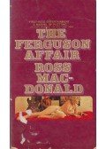 Ross Macdonald - The Ferguson Affair