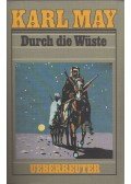 Karl May - Durch die Wüste