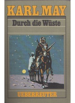 Karl May - Durch die Wüste Karl May - Durch die Wüste, Korneuburg 1951 antikvár könyv