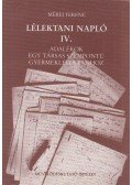 Mérei Ferenc - Lélektani napló IV.