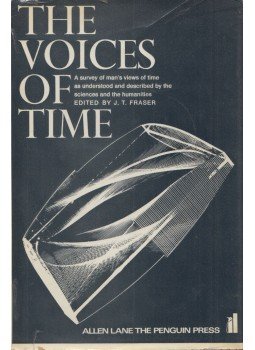 J. T. Fraser (ed.) - The Voices of Time, London 1968 antikvár könyv
