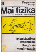 Sands, M.,Leighton, R. B.,Richard P. Feynman - Mai fizika 2.