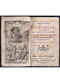 Hübner János - Száz, és négy válogatott bibliabéli históriák, Pozsony 1800 antikvár könyv