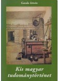 Gazda István - Kis magyar tudománytörténet