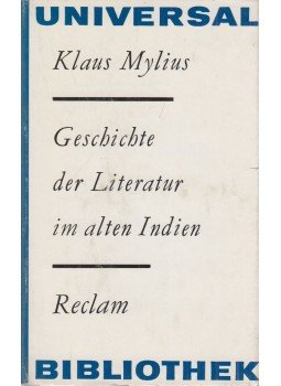 Klaus Mylius - Geschichte der Literatur im alten Indien, Leipzig 1983 antikvár könyv