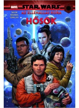 Tom Taylor - Star Wars: Az Ellenállás kora - Hősök, null 2020 antikvár könyv