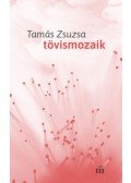 Tamás Zsuzsa - Tövismozaik