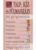 Fási Katalin - Talp-, kéz- és fülmasszázs