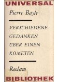 Pierre Bayle - Verschiedene Gedanken über einen Kometen