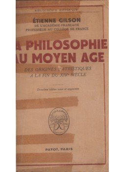 Gilson, Étienne - La philosophie au moyen age, Paris 1952 antikvár könyv