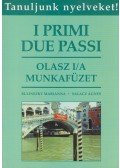 Bulinszky Marianna,Salacz Ágnes - I primi due passi - Olasz I/A munkafüzet
