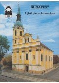 Dercsényi Balázs - Budapest - Újlaki plébániatemplom