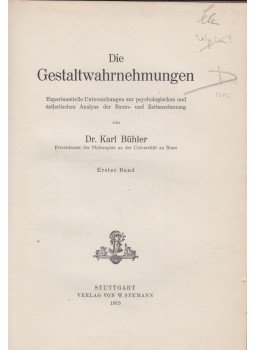 Dr. Karl Bühler - Die Gestaltwahrnehmungen Vol.1, Stuttgart 1913 antikvár könyv