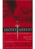J. R. Ward - Éjsötét szerető