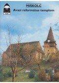Feld István - Miskolc - Avasi református templom