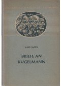 Karl Marx - Briefe an Kugelmann
