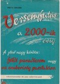 Baade, Fritz - Versenyfutás a 2000-ik évig