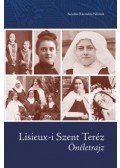 Lisieux,i Szent Teréz - Önéletrajz