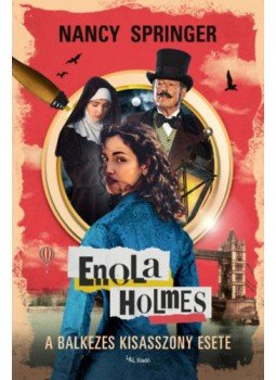 Nancy Springer - Enola Holmes - A balkezes kisasszony esete Nancy Springer - Enola Holmes - A balkezes kisasszony esete, null 2020 antikvár könyv