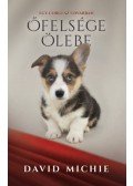 DAVID MICHIE - Őfelsége ölebe - Egy corgi az udvarban