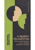 Poszler György - A regény válaszútjai