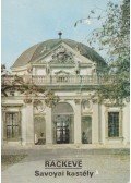 Dercsényi Balázs - Ráckeve - Savoyai kastély