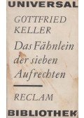 Keller, Gottfried - Das Fähnlein der sieben Aufrechten