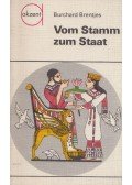 Burchard Brentjes - Vom Stamm zum Staat