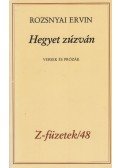Rozsnyai Ervin - Hegyet zúzván