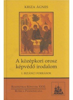 Kriza Ágnes - A középkori orosz képvédő irodalom,  2011 antikvár könyv