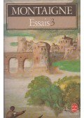 Michel de Montaigne - Essais III.