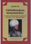 Fodor Pál - Vállalkozásra kényszerítve (Dedikált)