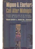 Eberhardt, Mignon G. - Call After Midnight