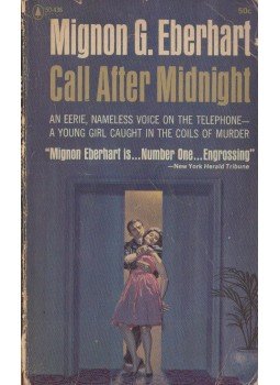 Eberhardt, Mignon G. - Call After Midnight Eberhardt, Mignon G. - Call After Midnight, New York 1964 antikvár könyv