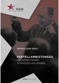 Krahulcsán Zsolt - Pártállambiztonság