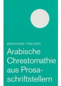 Brünnow,Fischer - Arabische Chrestomathie aus Prosaschriftstellern