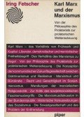 Iring Fetscher - Karl Marx und der Marxismus