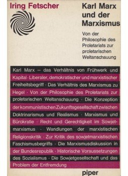 Iring Fetscher - Karl Marx und der Marxismus Iring Fetscher - Karl Marx und der Marxismus, München 1967 antikvár könyv