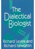 Richard Levins,Richard Lewontin - The Dialectical Biologist