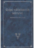 Tóth László - Gépi vállalkozók könyve