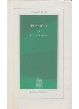 Blaise Pascal - Pensieri Blaise Pascal - Pensieri, 1987 antikvár könyv